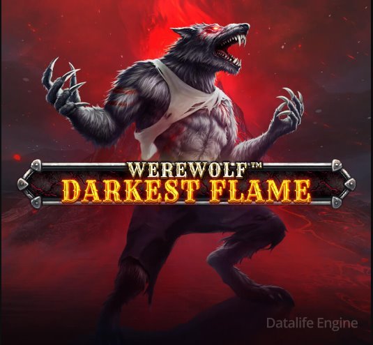 Слот Werewolf Darkest Flame от Spinomenal. Обзор игрового автомата + Бонусы